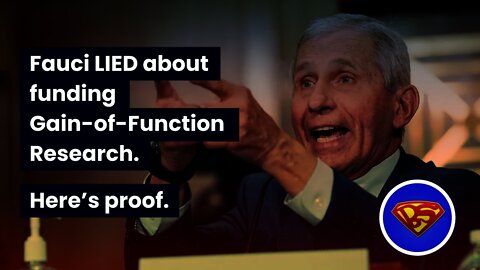 Fauci admits he funded GAIN OF FUNCTION research in 2018 video