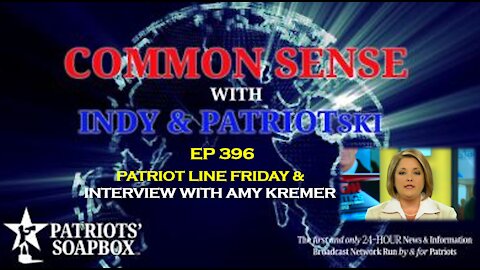 Ep. 396 Patriot Line Friday & Interview With Amy Kremer - The Common Sense Show