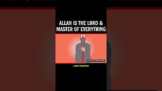 Allah is the Lord & Master of Everything