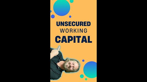 Unsecured Working Capital | Working Capital Business Loan Requirements | Bad Credit OK