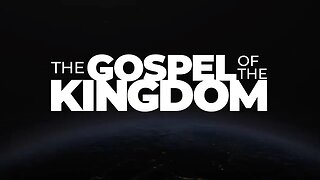 THE GOSPEL OF THE KINGDOM TRAILER // @witnesstoallthenations