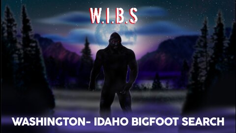 World Bigfoot Radio #130 ~ The Washington & Idaho Search for Sasquatch/ Nate Rudd