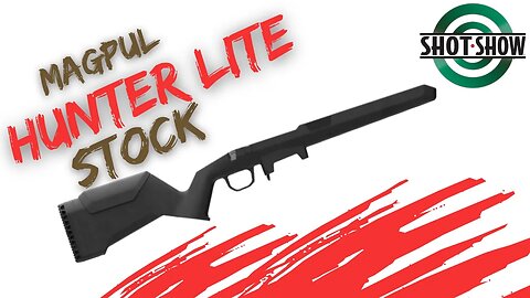 NEW Hunter Lite Stock from Magpul