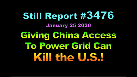 Giving China Access to Power Grid Can Kill the U.S.?, 3476