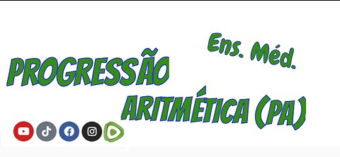 Progressão Aritmética - Ens. Méd