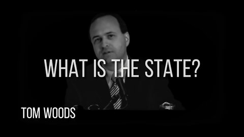 TOM WOODS on WHAT IS THE STATE? Murray Rothbard Discussion