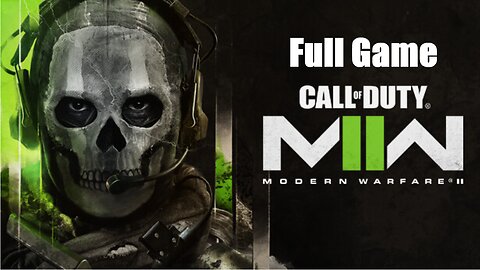 Call of Duty Modern Warfare 2 - FULL GAME (No Commentary)