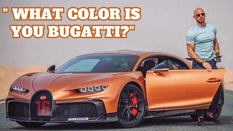 "What color is your BUGATTI" - Story Behind Tate's Famous Quote