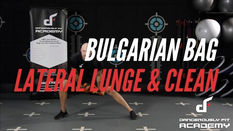 Bulgarian Bag Lateral Lunge & Clean DEMO