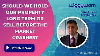 Should we hold our property long term or sell before the market crashes?