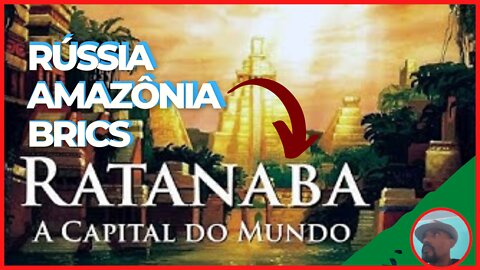 Rússia | Amazônia | Brics | Capital do mundo