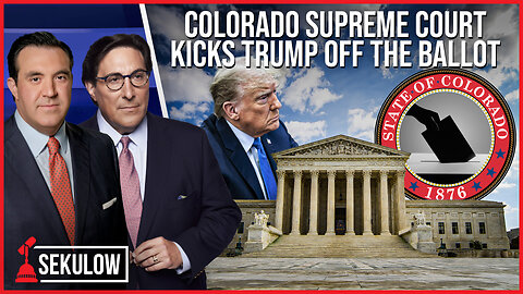 Colorado Supreme Court Kicks Trump Off the Ballot — What’s Next?