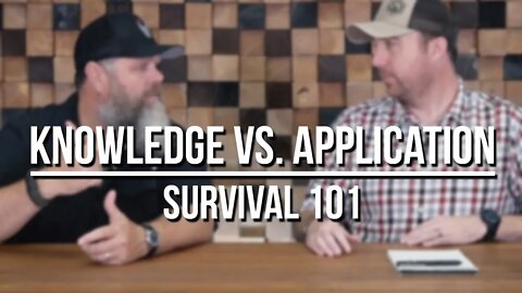 Survival Knowledge VS. Application