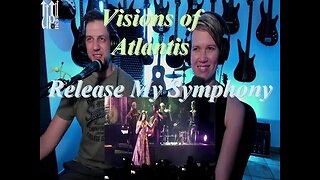 Visions of Atlantis - Release My Symphony - **1st Time Reacting** Live Streaming Reactions with Songs and Thongs