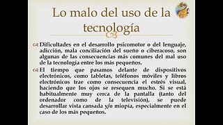 ¿Conoces lo bueno y lo malo de La tecnología?