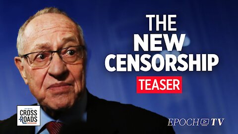 Government Is Using Big Tech to Sidestep the Constitution On Censorship—Interview w. Alan Dershowitz