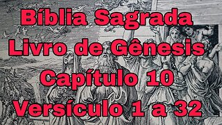 Gênesis Capitulo 10 Versículo 1 a 32