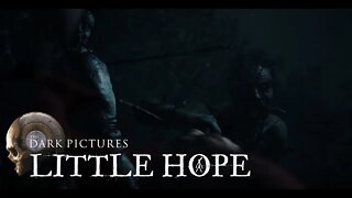 Little Hope - Part 17 Low Point