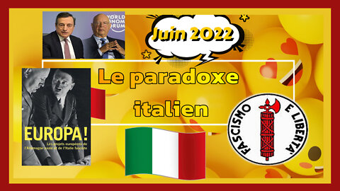 ITALIE / Le "paradoxe italien". 06.2022 (Hd 720)