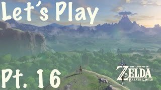 LP | The Legend of Zelda: Breath of the Wild | Divine Beast Vah Rudania | Pt. 16