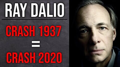 Why Ray Dalio Thinks The Stock Crash Of 1937 Matters In 2020/2021