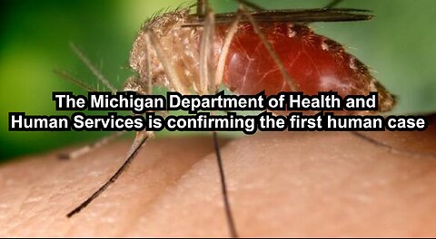 The Michigan Department of Health and Human Services is confirming the first human case