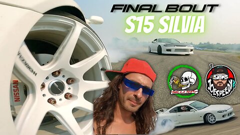 S15 Silvia Drifts FinalBout at USAIR (New Engine Reveal)