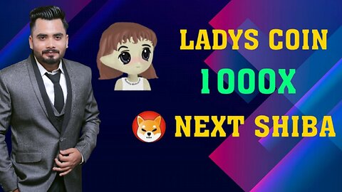 🔥Grand News👍LADYS COIN BINANCE LISTING NEWS || BEST MEME COIN TO BUY NOW