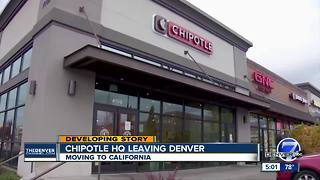 Chipotle Mexican Grill to close Denver headquarters, relocate staff to California and Ohio