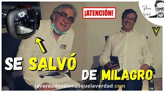 Y SE SALVO DE MILAGRO EL AMIGO DEL PRESIDENTE PETRO AUGUSTO RODRÍGUEZ - UNP -