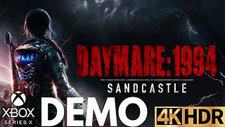 DayMare 1994: SandCastle Demo Gameplay | Xbox Series X|S | 4K HDR (No Commentary Gaming)