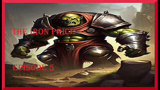 The Iron Price Episode 5
