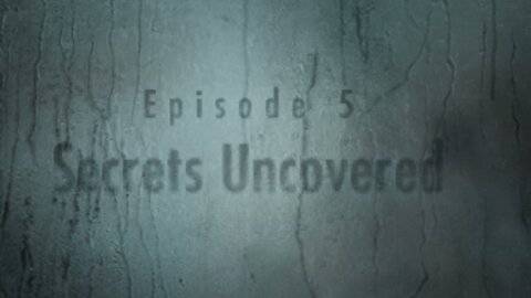 Resident Evil Revelations part 8, Secrets Uncovered
