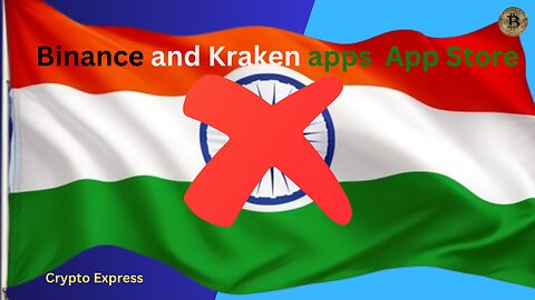 Apple pulls Binance, Kraken, other crypto apps from India App Store No#Binance in India with Apple