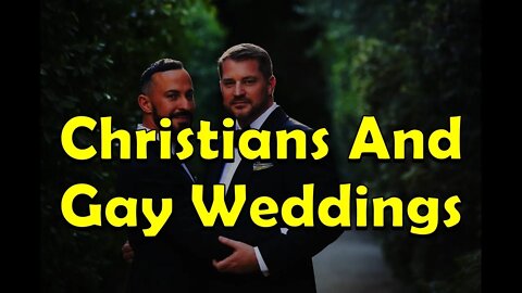 Christians & Gay Weddings