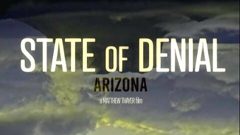 STATE OF DENIAL (Trailer)