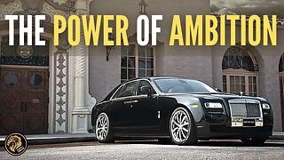 Why AMBITION Is The KEY TO SUCCESS | ACHIEVE ANYTHING YOU DESIRE!