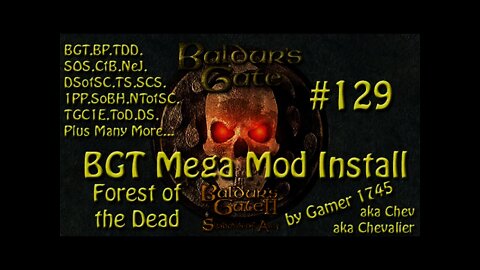 Let's Play Baldur's Gate Trilogy Mega Mod Part 129 - Forest of Dead