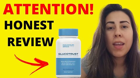 GLUCOTRUST - (BEWARE!) Glucotrust Reviews - Glucotrust Supplement Reviews - Gluco Trust Blood Sugar