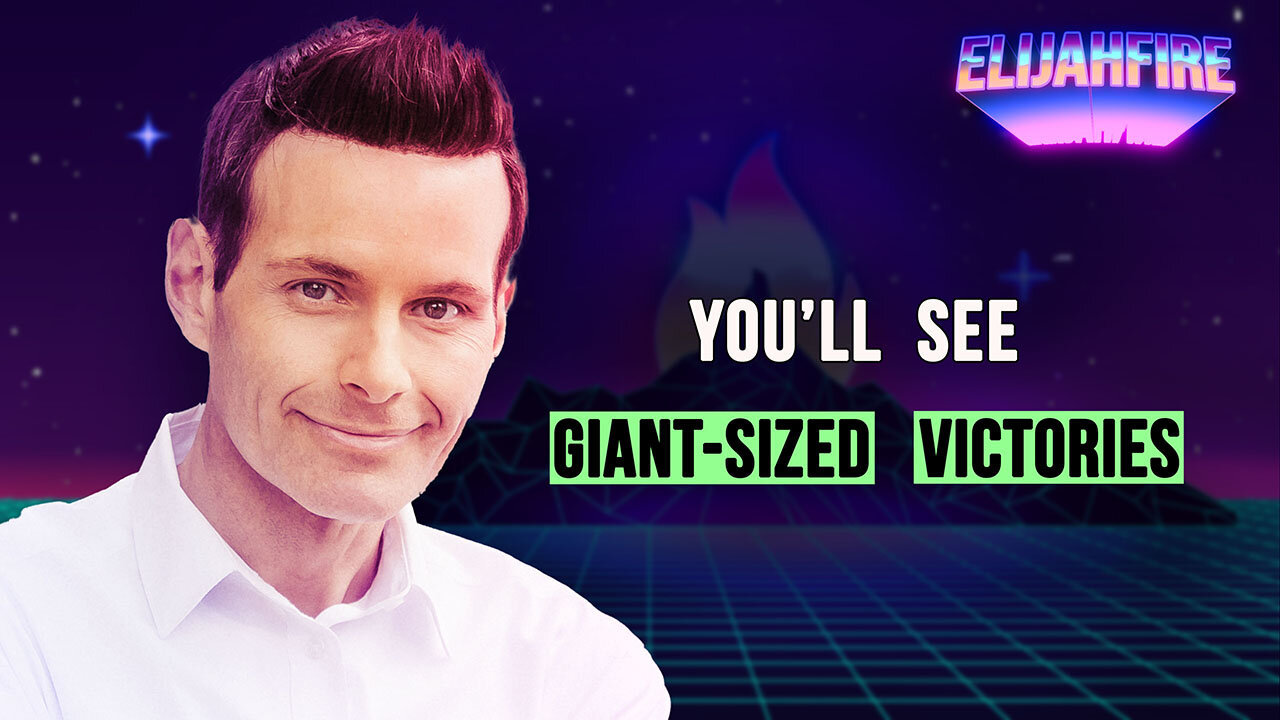 YOU’LL SEE GIANT-SIZED VICTORIES ElijahFire: Ep. 436 – ANDREW TOWE