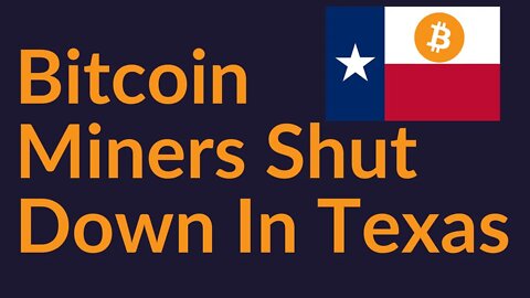 Bitcoin Miners Shut Down In Texas