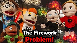 SMLs Movie: The Firework Problem!