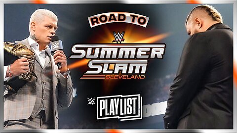 Cody Rhodes vs. Solo Sikoa – Road to SummerSlam 2024: WWE Playlist