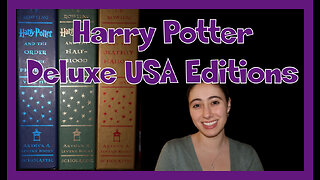Let's Talk Books: Harry Potter US Deluxe Editions