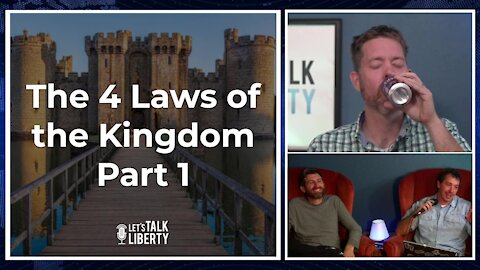 The 4 Laws of The Kingdom Part 1