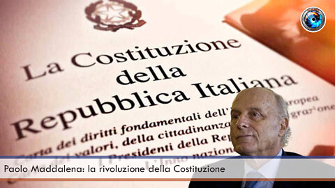 Paolo Maddalena: la rivoluzione della Costituzione