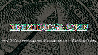 FedCast 13: James O’ Keefe and the Fed and Gov Lisa Cook is a Fraud.