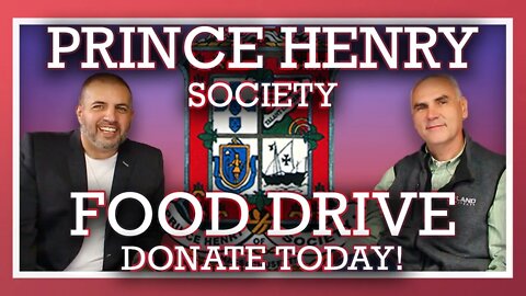 PRINCE HENRY SOCIETY Food Drive (Fall River, MA) DONATE TODAY!