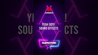 Yeah Boy Sound Effect (Original) #soundeffect #sounddesign