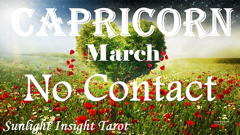 CAPRICORN - Get Ready! You Won't Be Expecting What They Have To Say To You! 😲 March No Contact